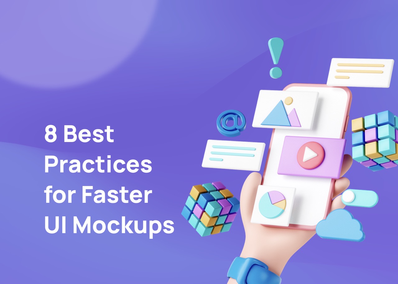 8-best-practices-for-faster-ui-mockup