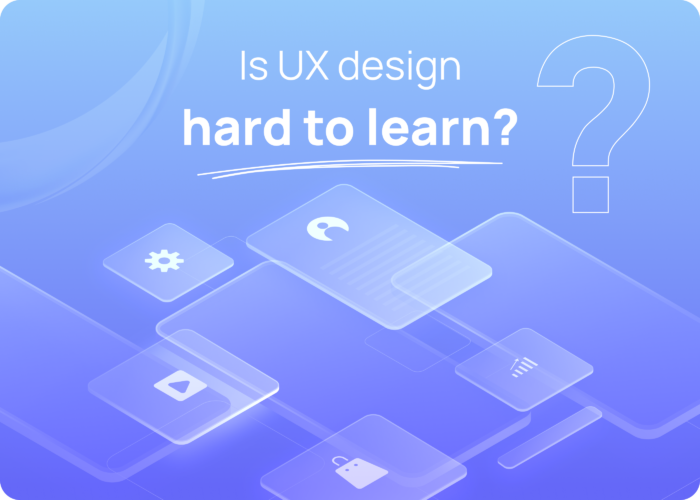 Is UX Design Hard to Learn? Visily