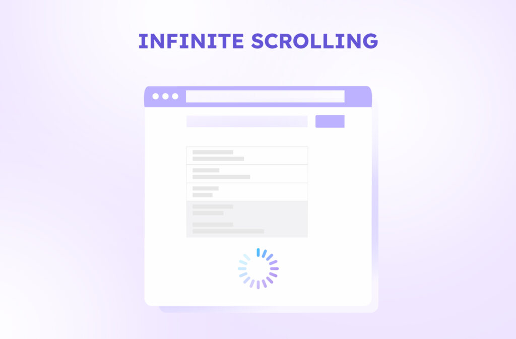 Infinite scrolling technique