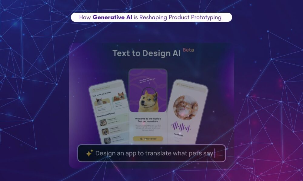 How Generative AI is Reshaping Product Prototyping (and What It Means for You)